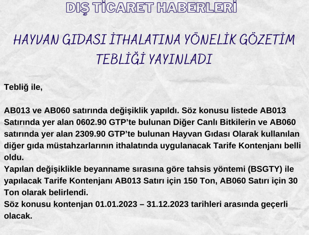 HAYVAN GIDASI İTHALATINA YÖNELİK GÖZETİM TEBLİĞİ YAYINLANDI