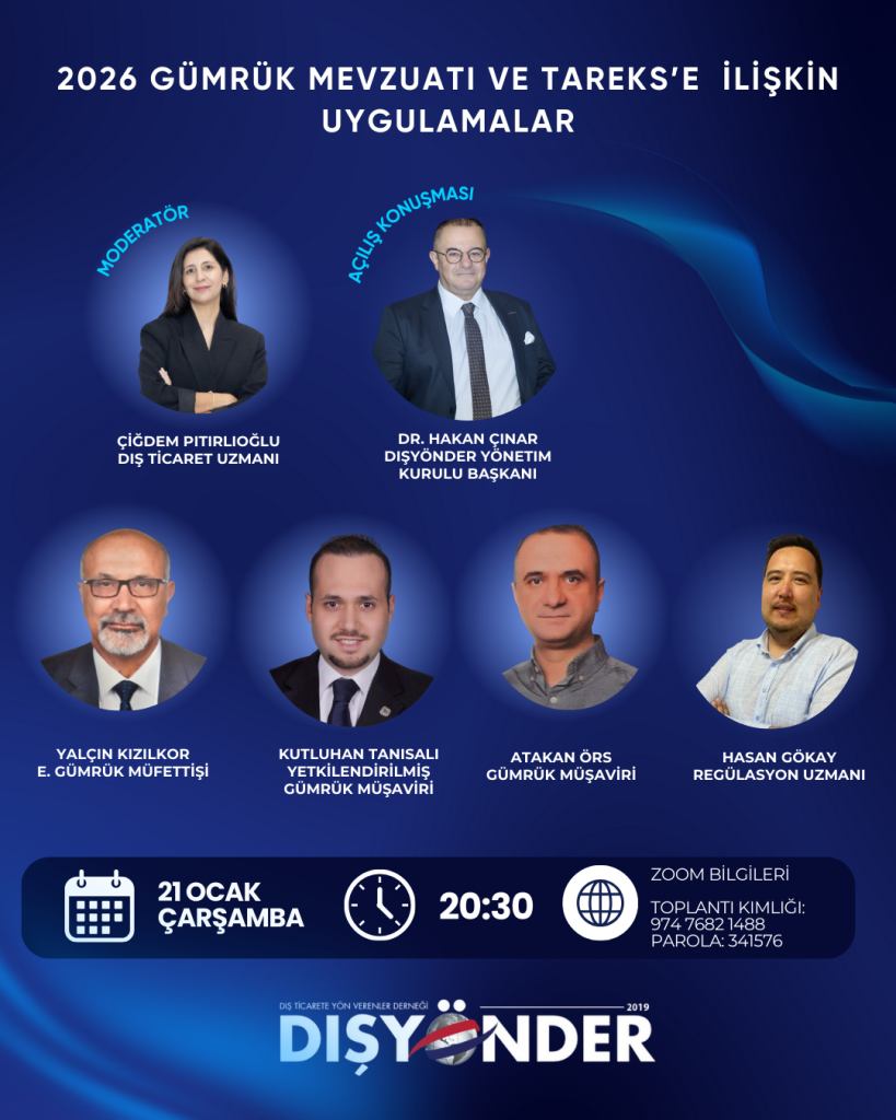 ''2026 Gümrük Mevzuatı ve TAREKS'e İlişkin Uygulamalar'' başlıklı webinarımız.